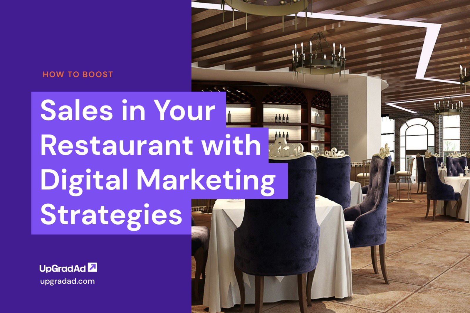 How to Boost Sales in Your Restaurant with Digital Marketing Strategies - UpGradAd