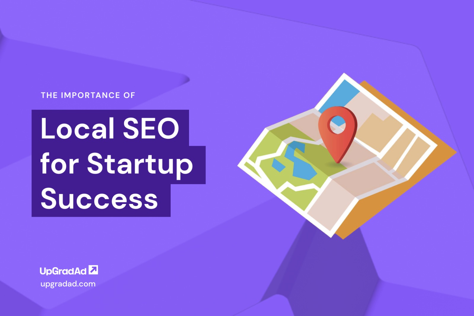 The Importance of Local SEO for Startup Success